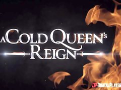 A Cold Queen's Reign: Episode 2