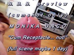 B.B.B. preview: Monika Unco "Cum Receptacle...not!"AVI no slomo